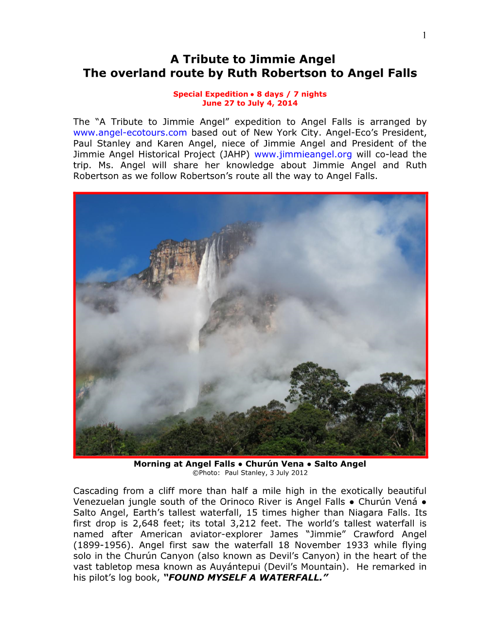 A Tribute to Jimmie Angel the Overland Route by Ruth Robertson to Angel Falls