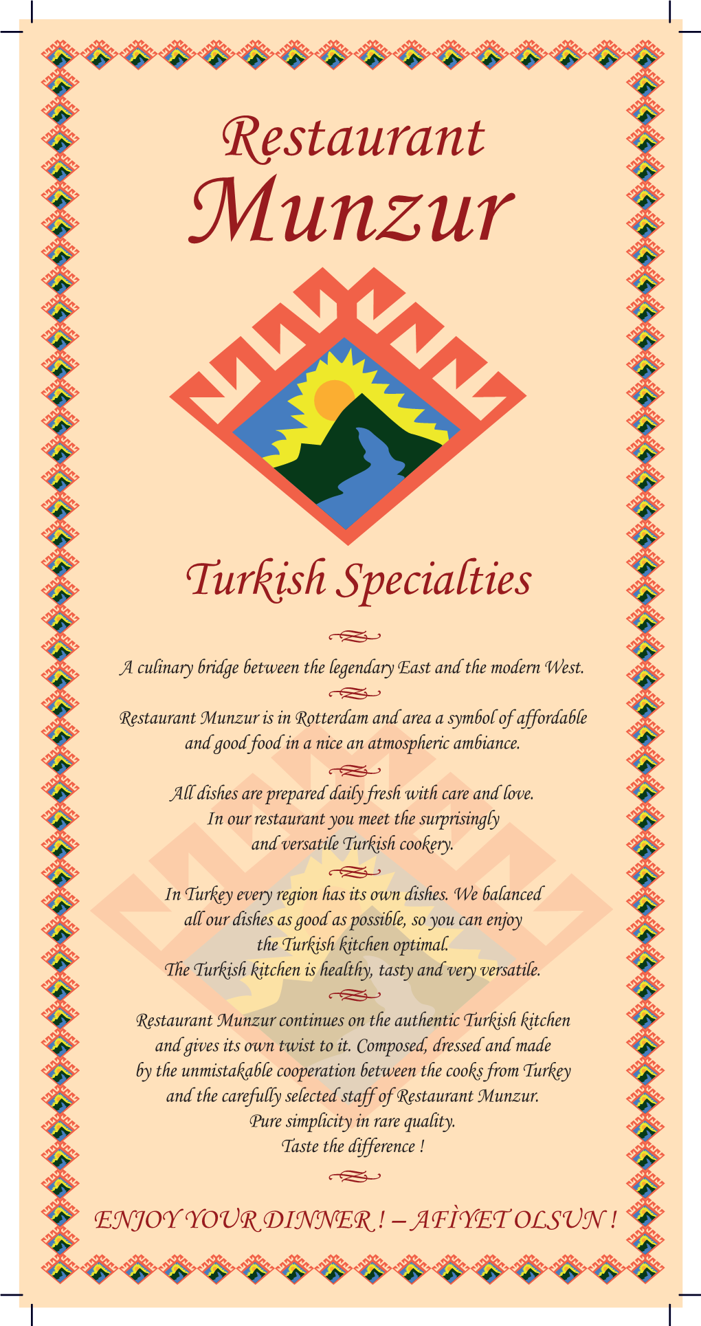 Turkish Specialties H a Culinary Bridge Between the Legendary East and the Modern West