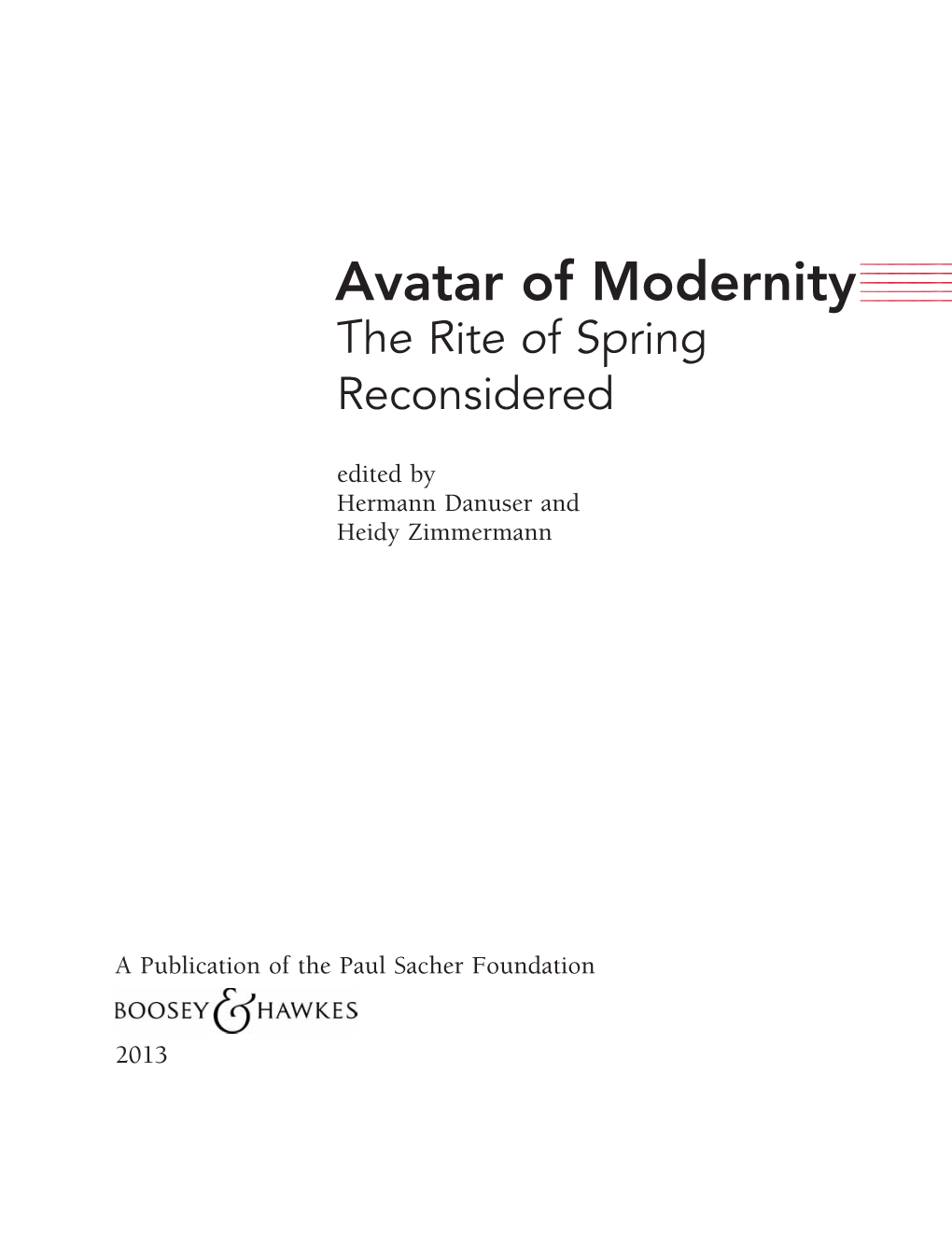 Avatar of Modernity the Rite of Spring Reconsidered