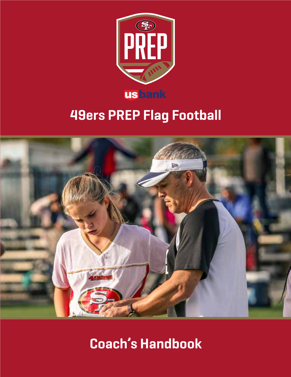 49Ers PREP Flag Football Coach's Handbook