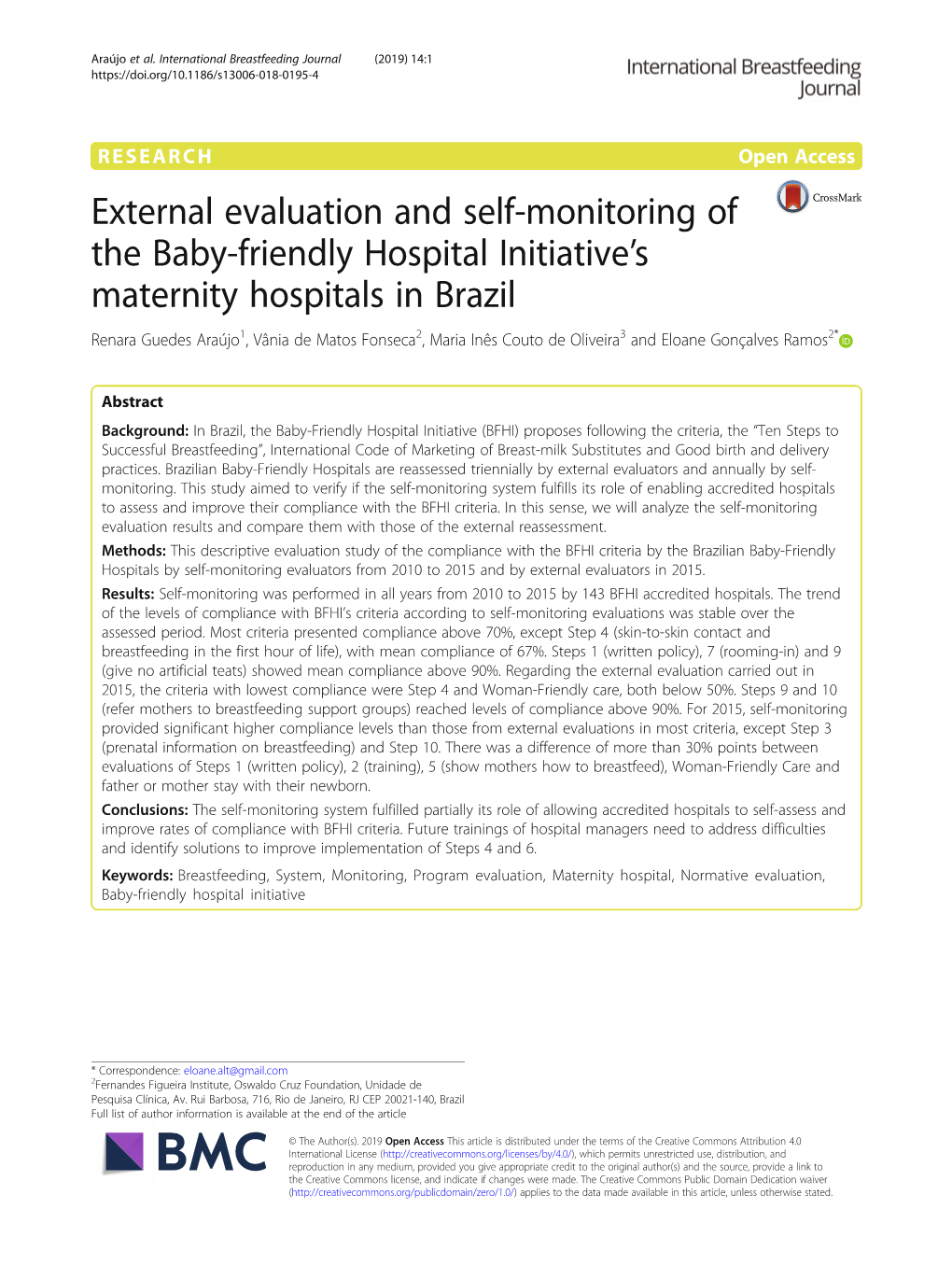 External Evaluation and Self-Monitoring of the Baby-Friendly