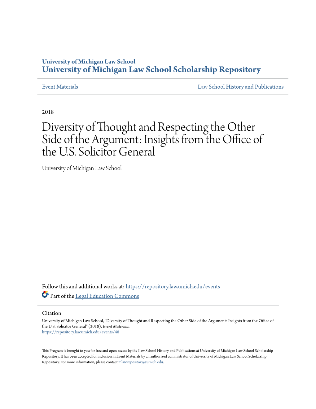 Diversity of Thought and Respecting the Other Side of the Argument: Insights from the Office of the U.S