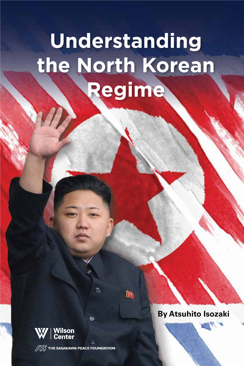 Understanding the North Korean Regime