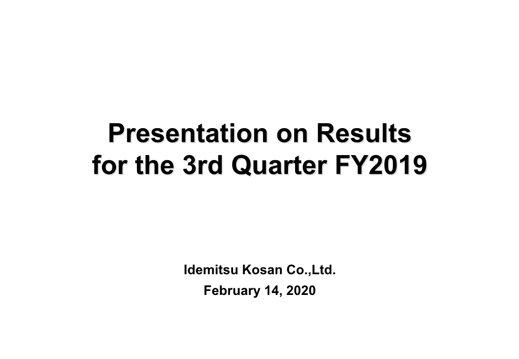 Presentation on Results for the 3Rd Quarter FY2019