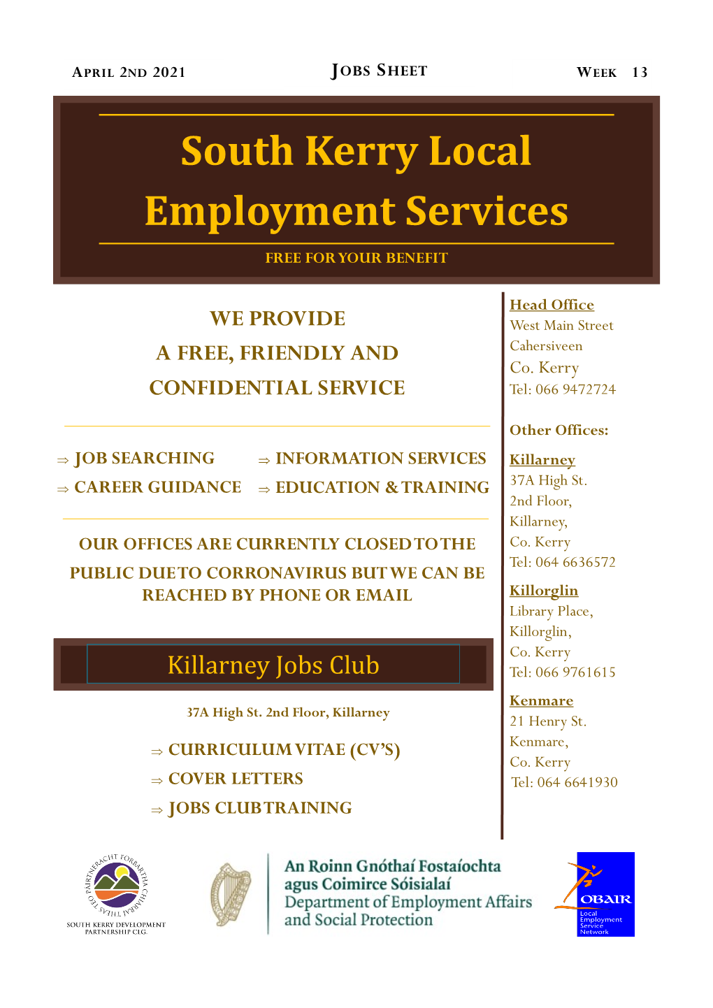 South Kerry Local Employment Services FREE for YOUR BENEFIT
