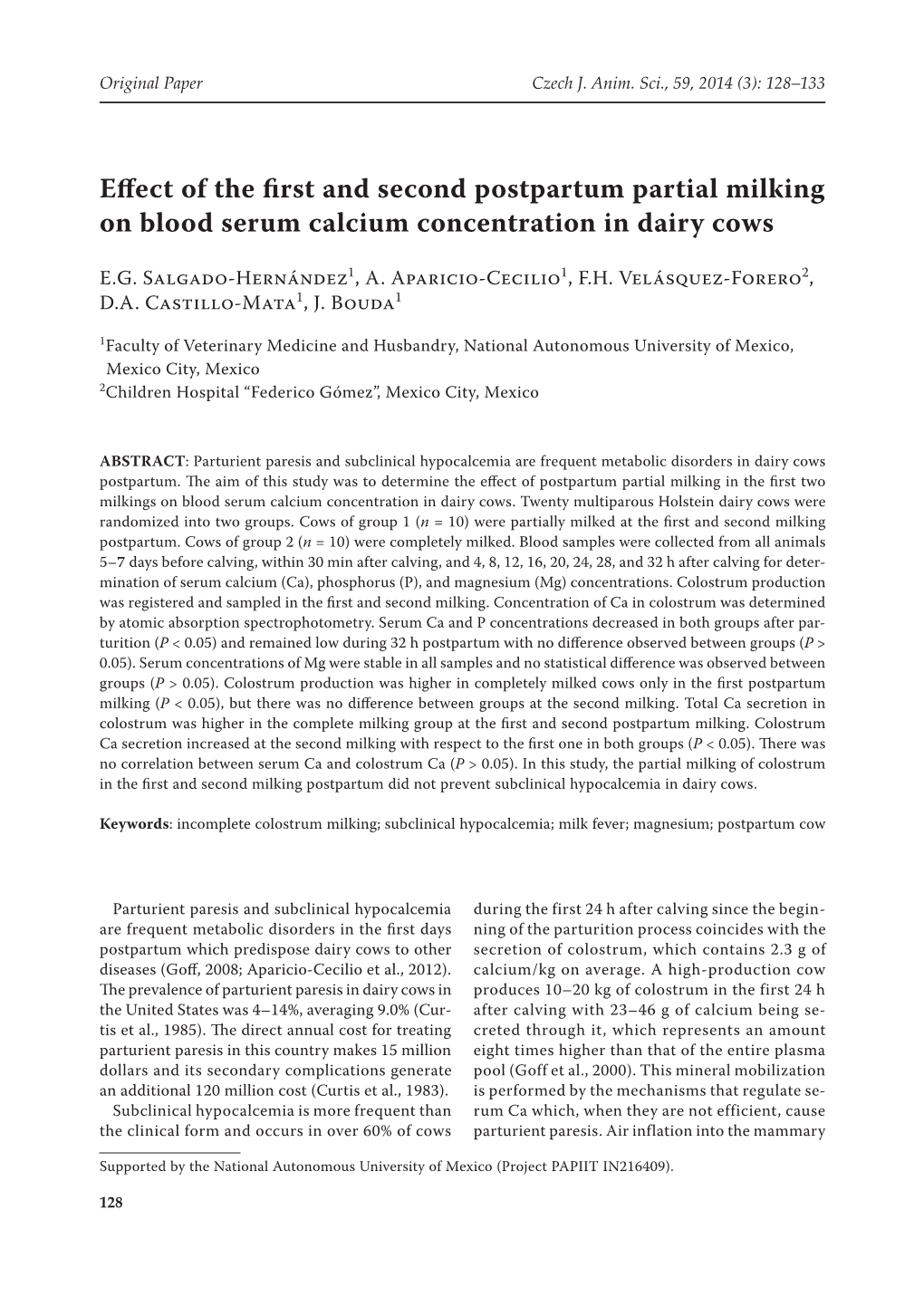 Effect of the First and Second Postpartum Partial Milking on Blood Serum Calcium Concentration in Dairy Cows