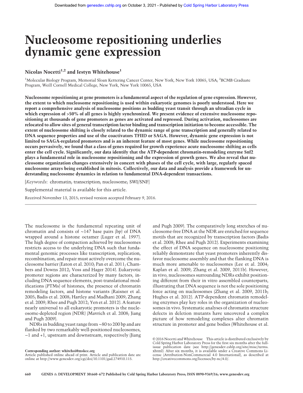 Nucleosome Repositioning Underlies Dynamic Gene Expression