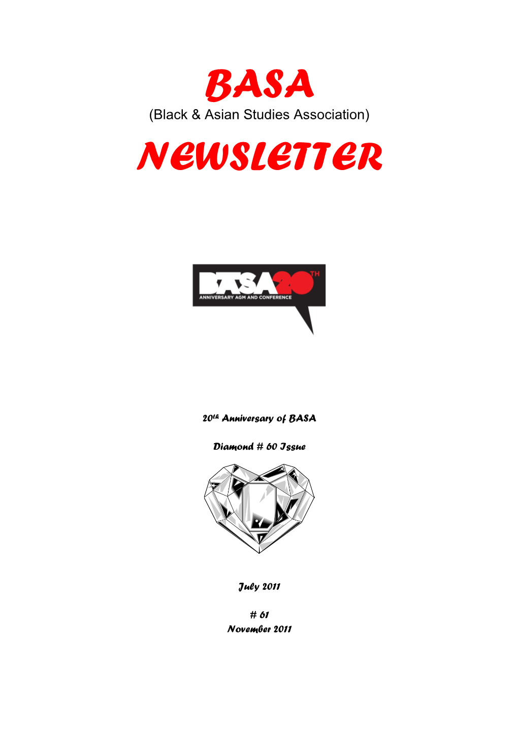 BASA Newsletter Or the BASA Website