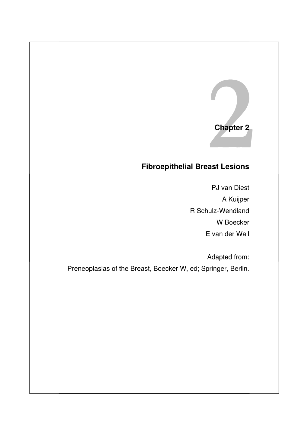 Chapter 2 Fibroepithelial Breast Lesions