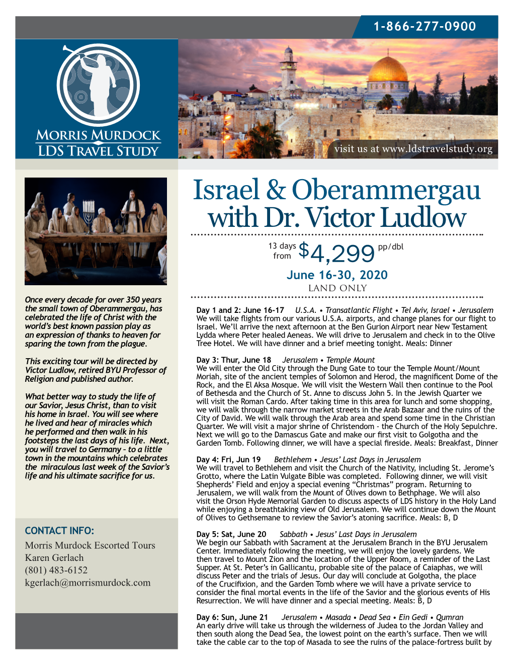 Israel & Oberammergau with Dr. Victor Ludlow