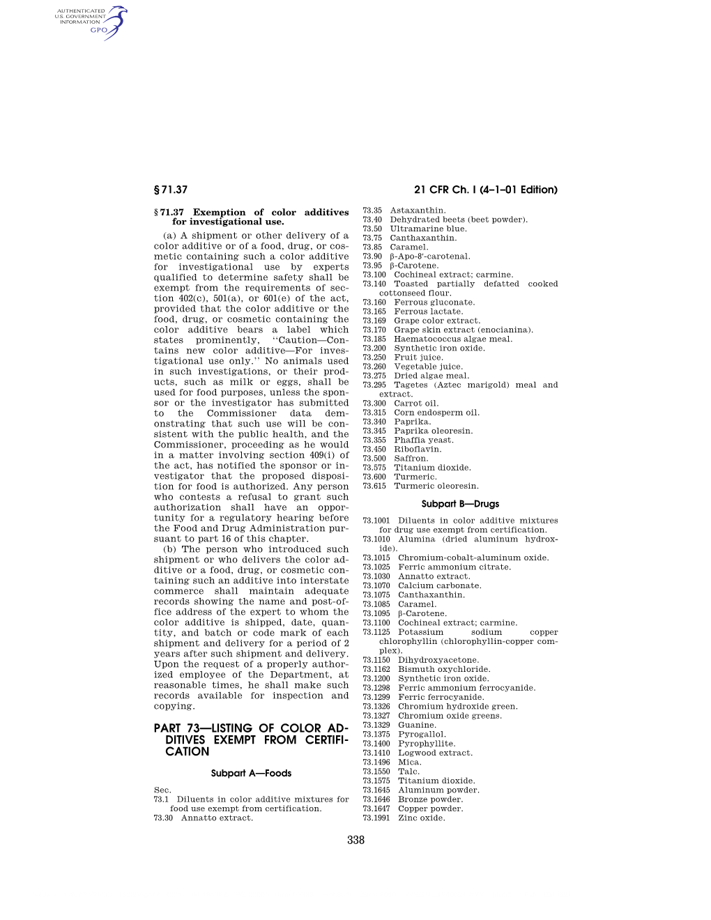 338 Part 73—Listing of Color Ad- Ditives Exempt from Certifi- Cation