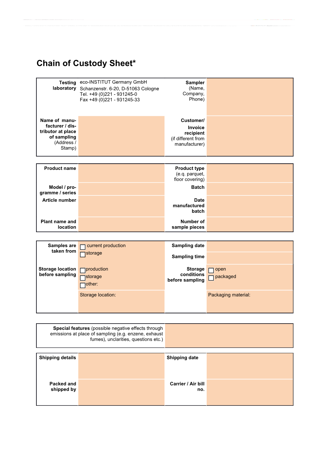 Chain of Custody Sheet*