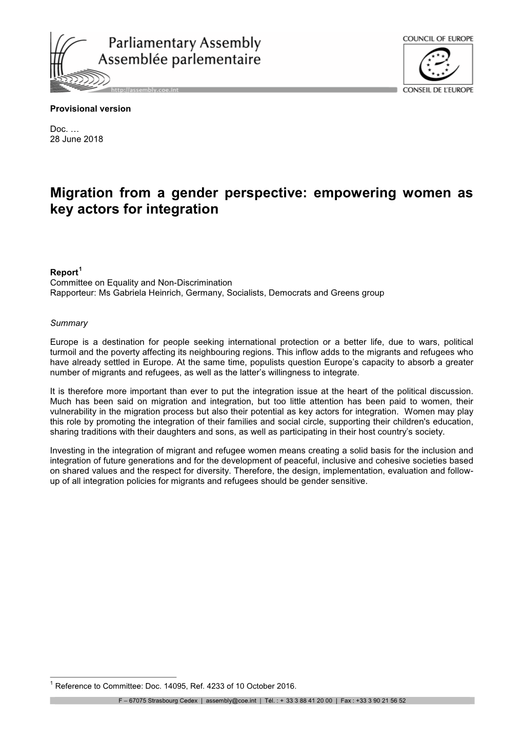 Migration from a Gender Perspective: Empowering Women As Key Actors for Integration