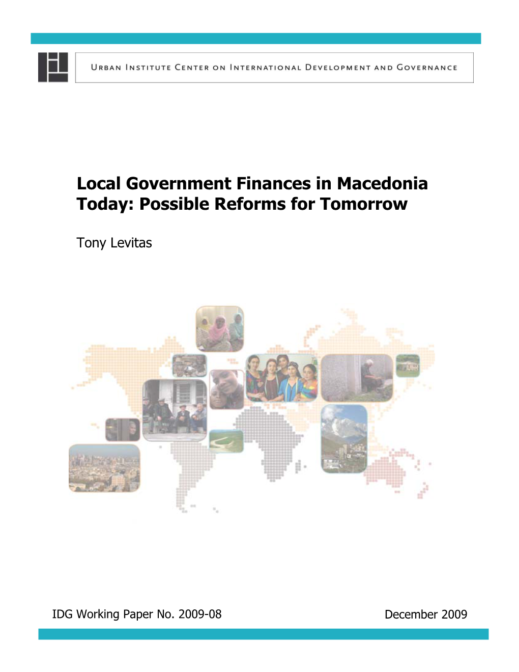 Local Government Finances in Macedonia Today: Possible Reforms for Tomorrow