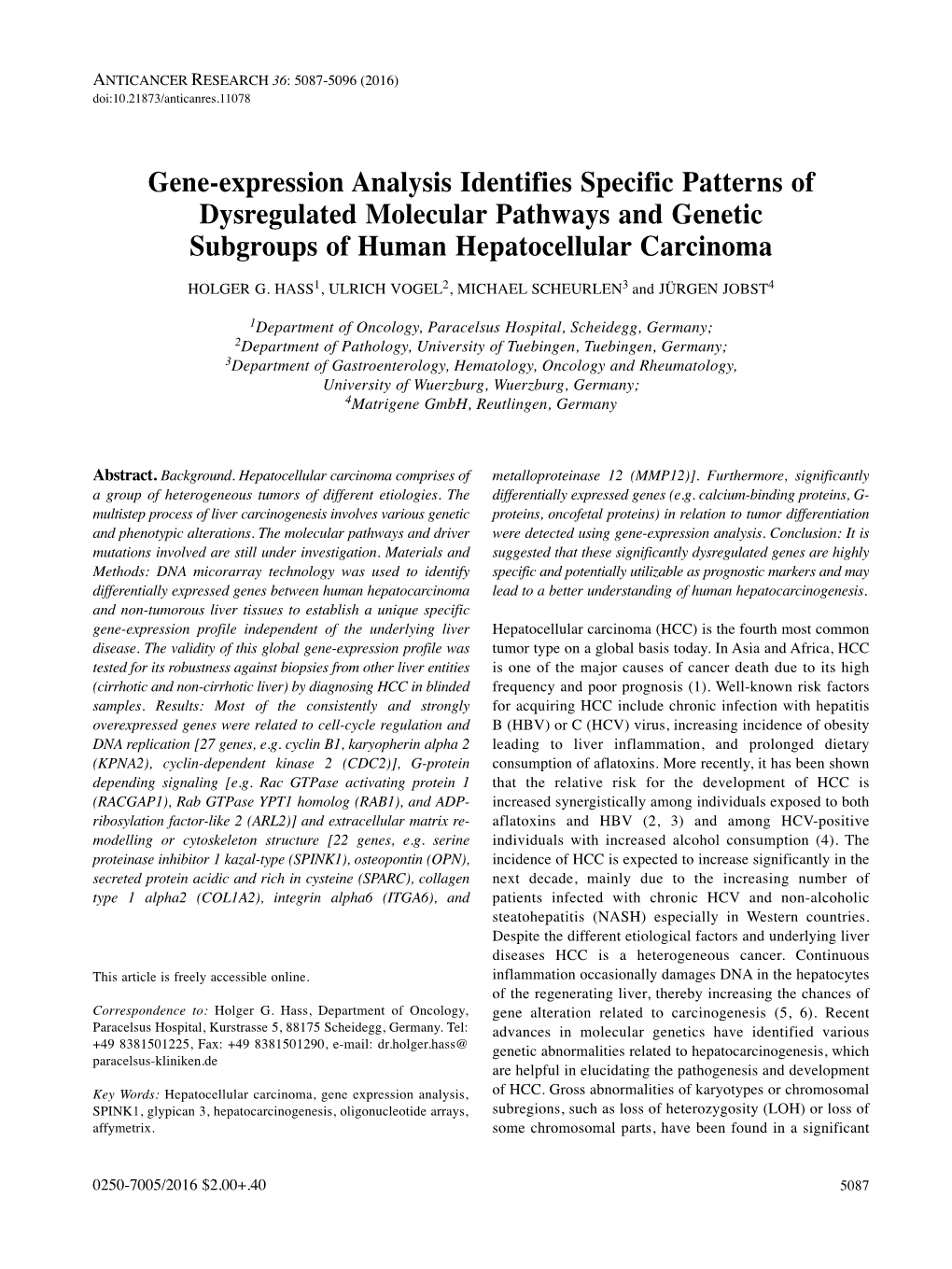 Gene-Expression Analysis Identifies Specific Patterns of Dysregulated Molecular Pathways and Genetic Subgroups of Human Hepatocellular Carcinoma HOLGER G