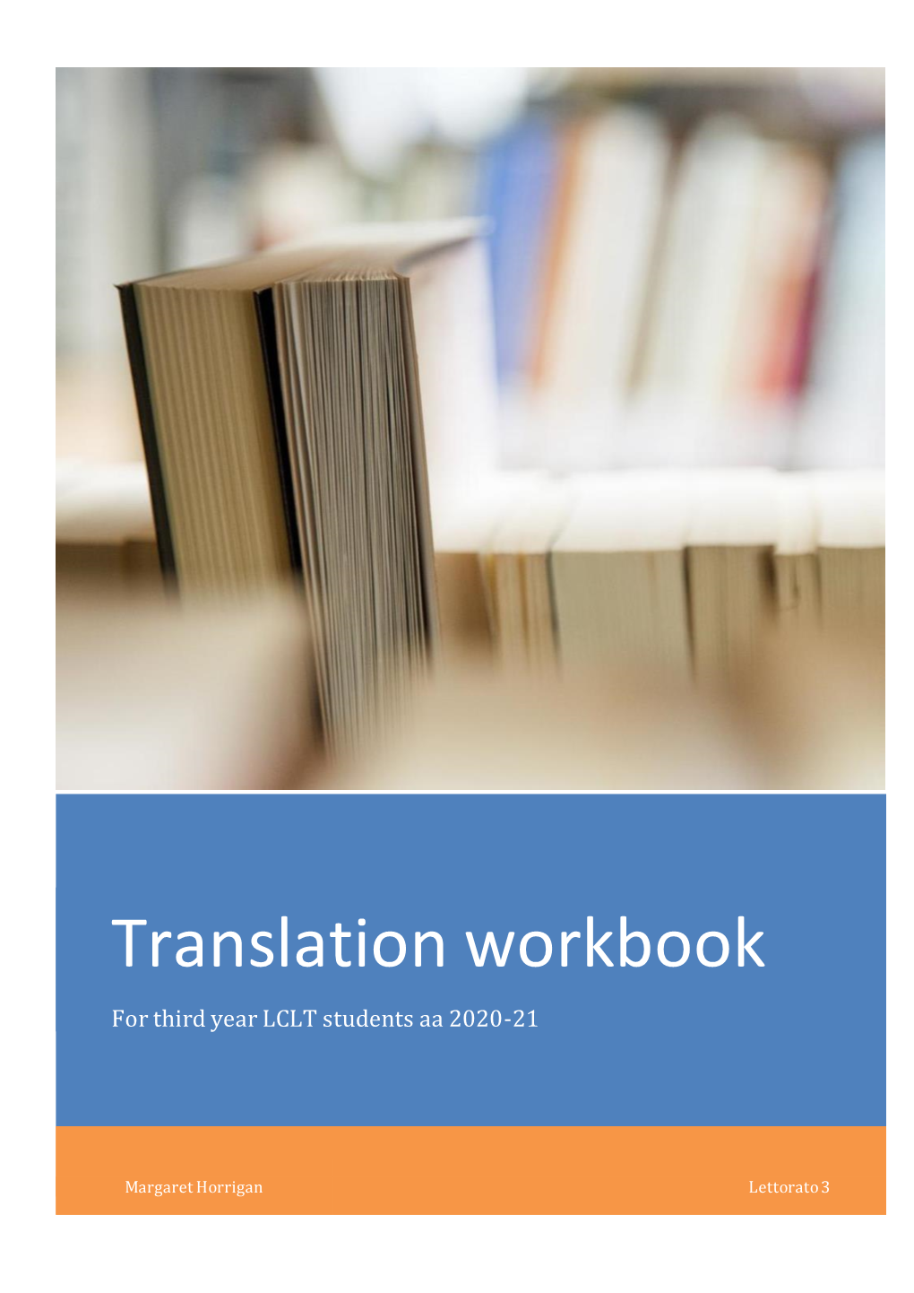 Translation Workbook for Third Year LCLT Students Aa 2020-21