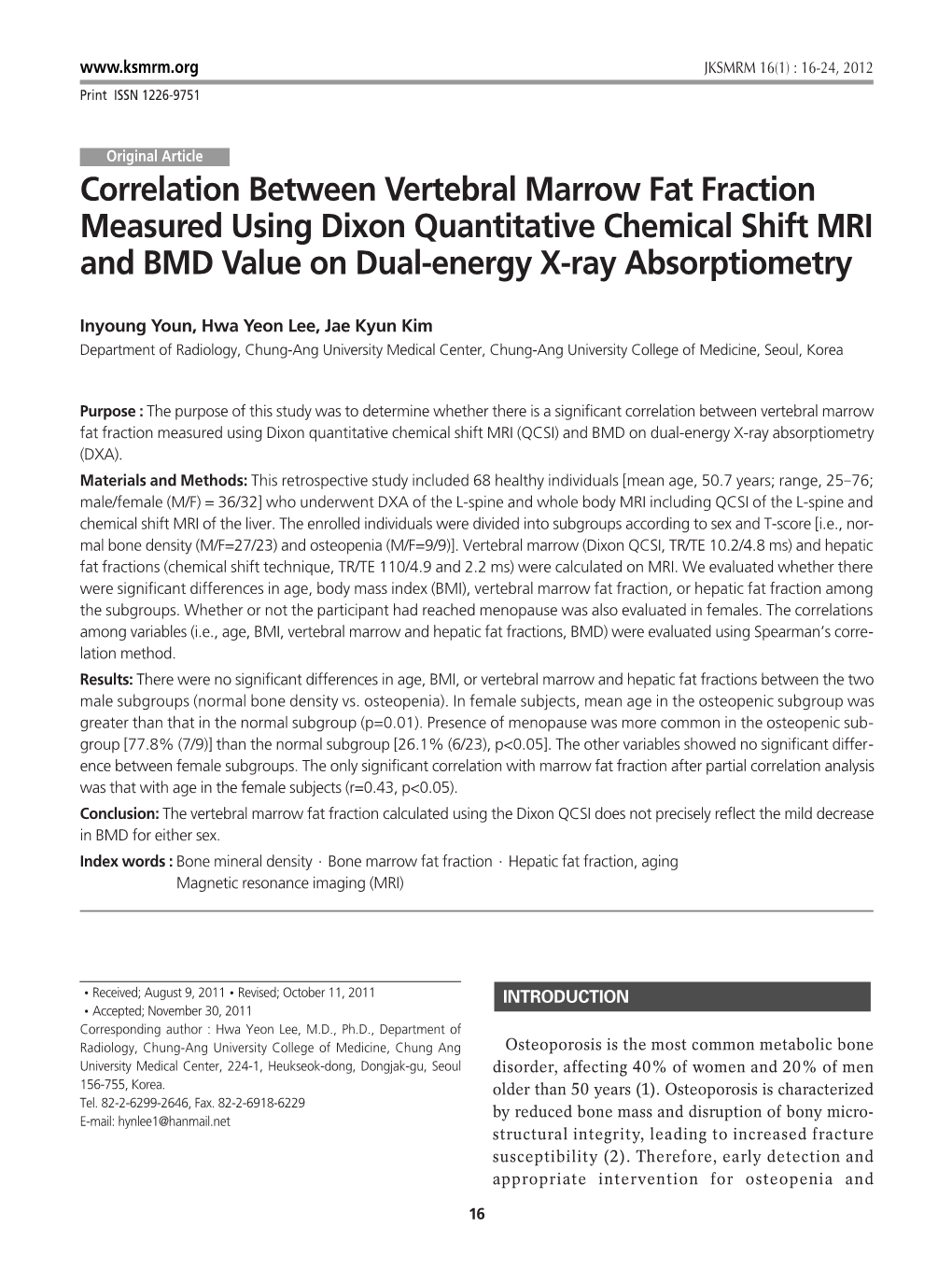 Correlation Between Vertebral Marrow Fat Fraction Measured Using Dixon Quantitative Chemical Shift MRI and BMD Value on Dual-Energy X-Ray Absorptiometry