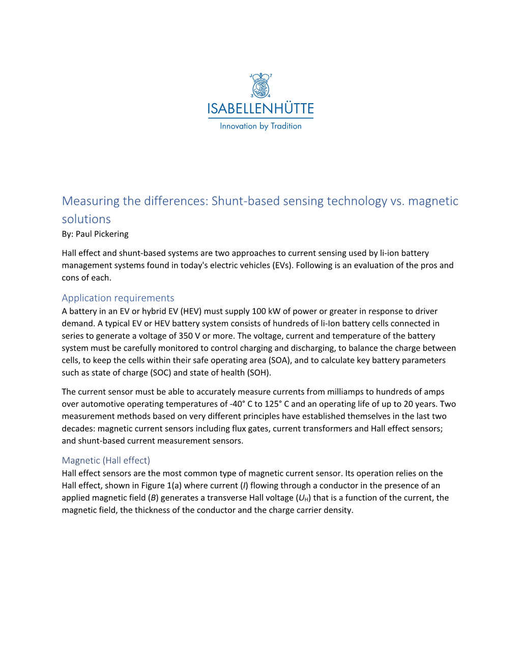 Shunt-Based Sensing Technology Vs. Magnetic Solutions By: Paul Pickering