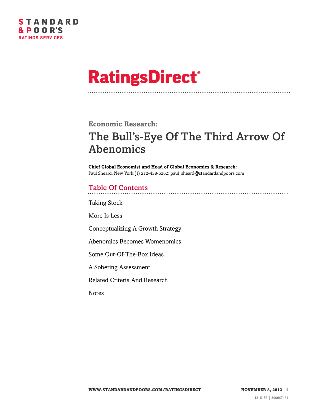 The Bull's-Eye of the Third Arrow of Abenomics
