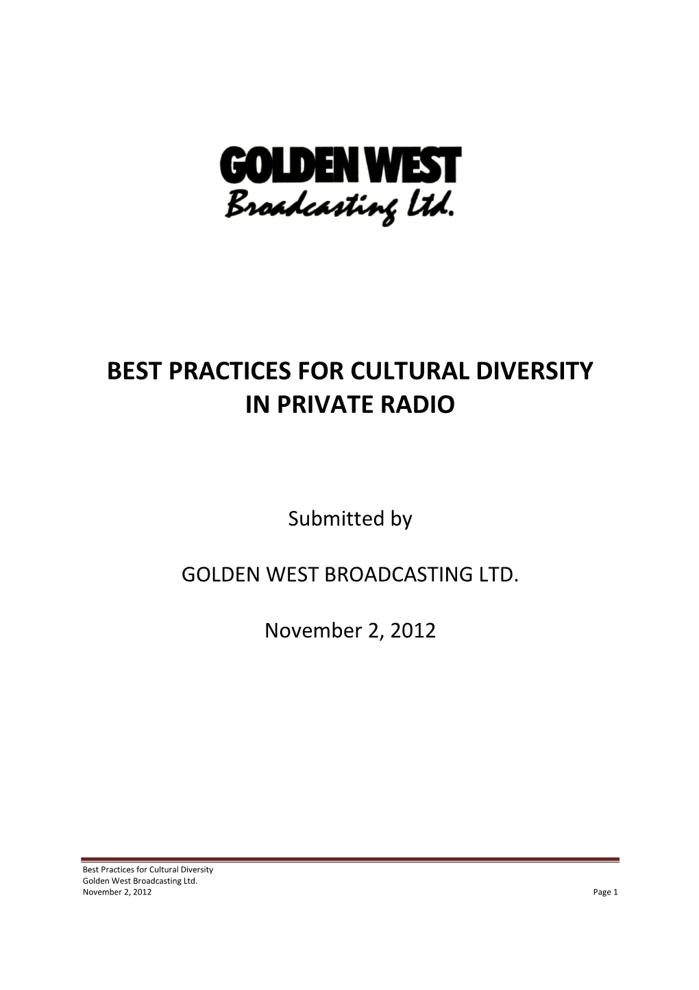 Best Practices for Cultural Diversity in Radio November 2, 2012 Report