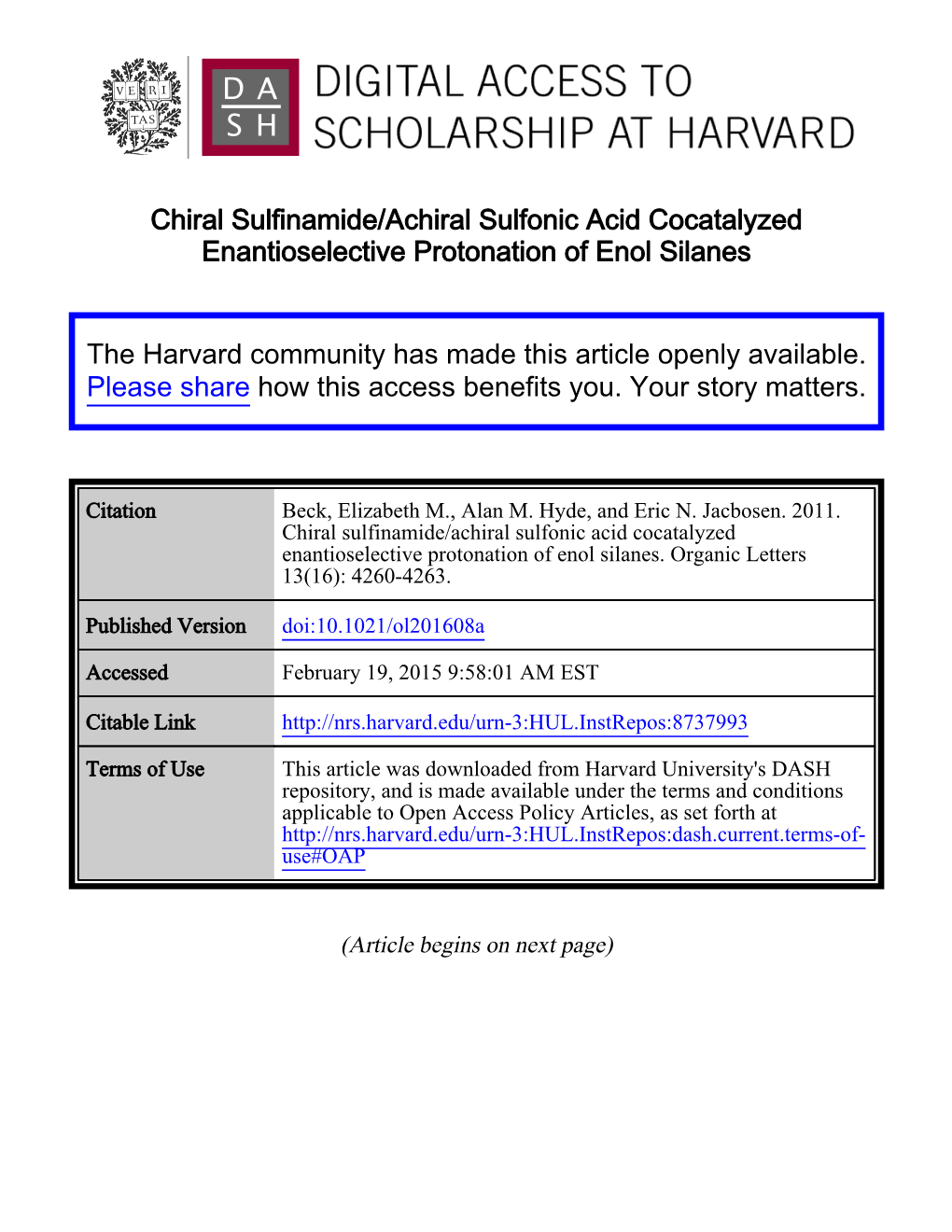 Chiral Sulfinamide/Achiral Sulfonic Acid Cocatalyzed Enantioselective Protonation of Enol Silanes