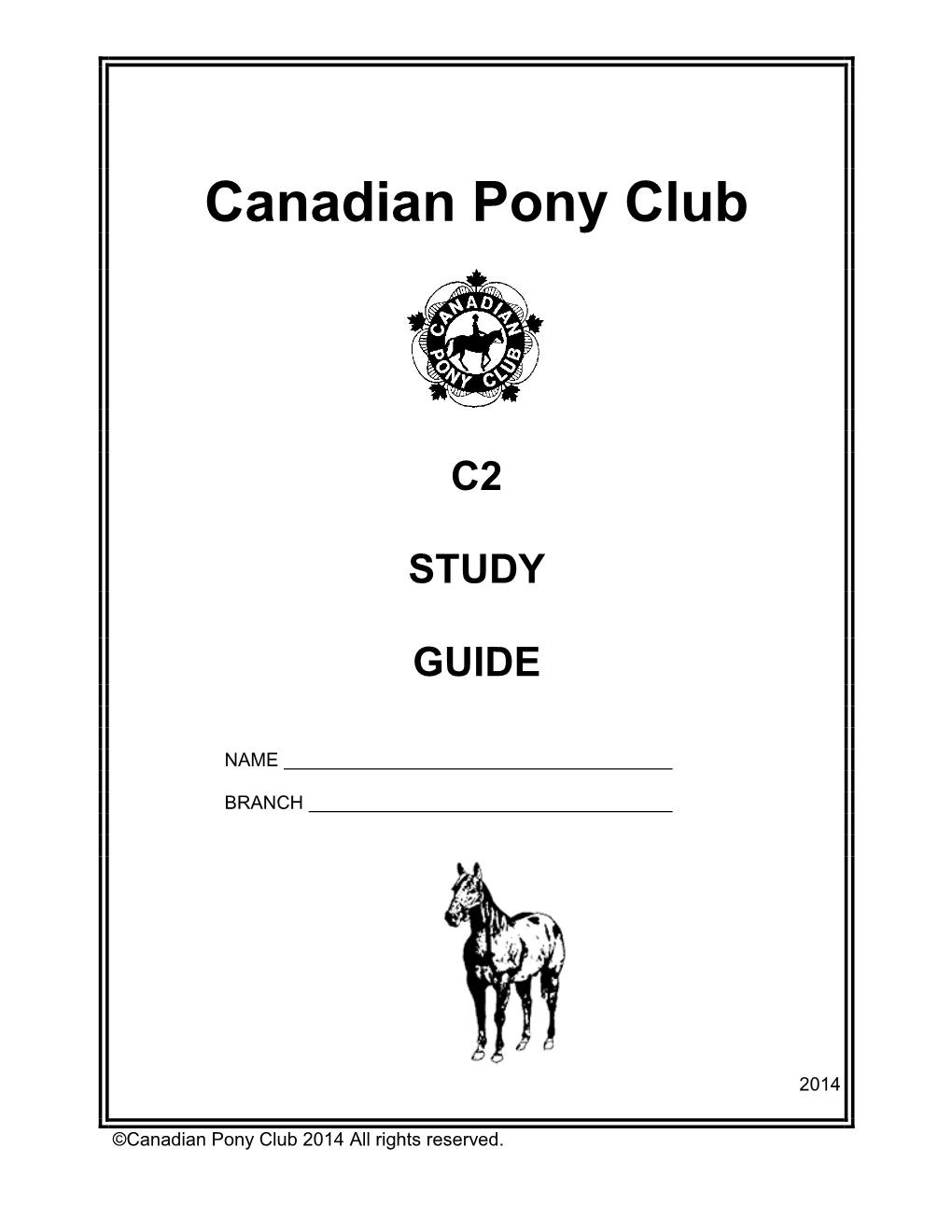 C2 Study Guide 2014 Education Committee