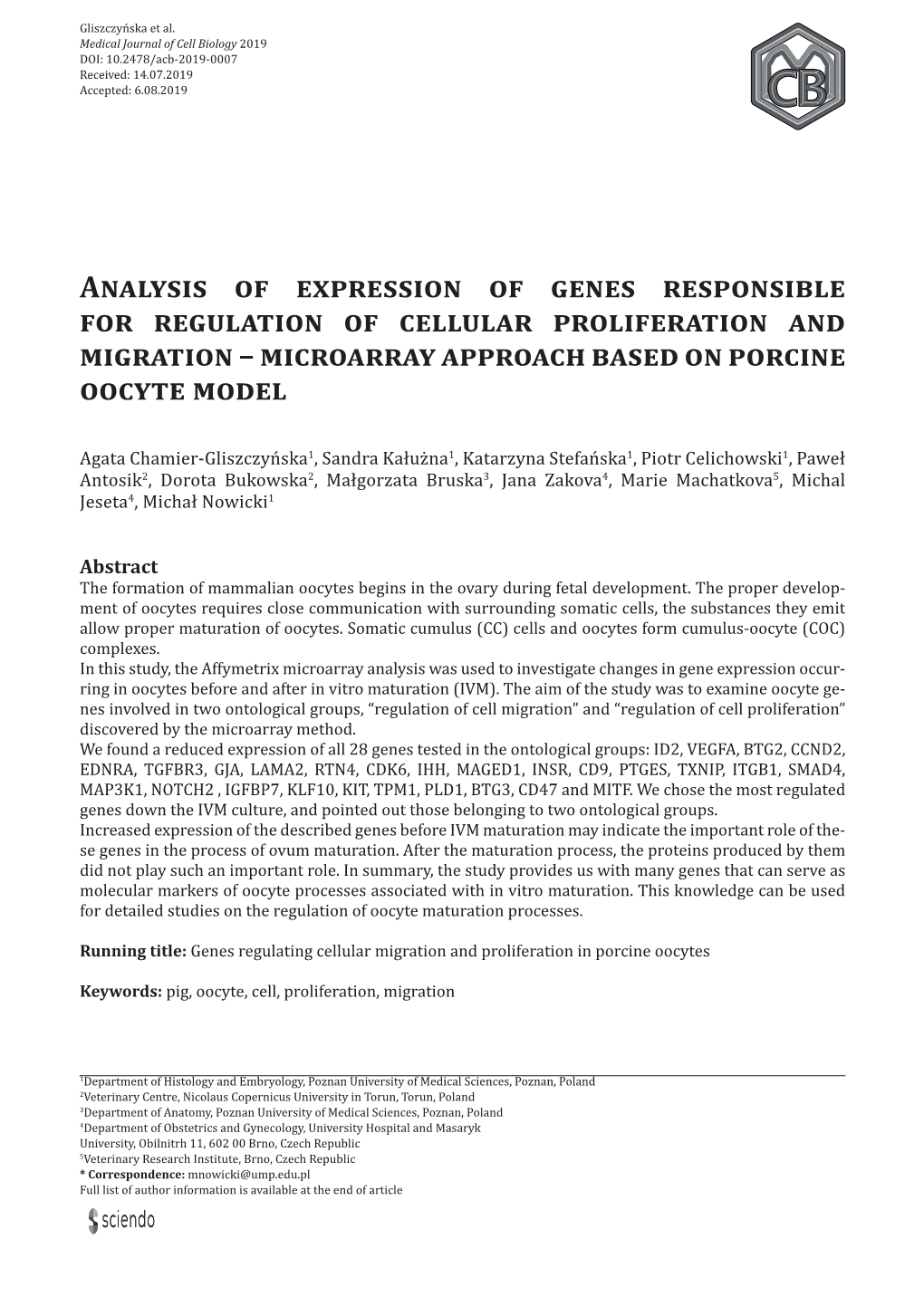 Analysis of Expression of Genes Responsible for Regulation of Cellular Proliferation and Migration – Microarray Approach Based on Porcine Oocyte Model