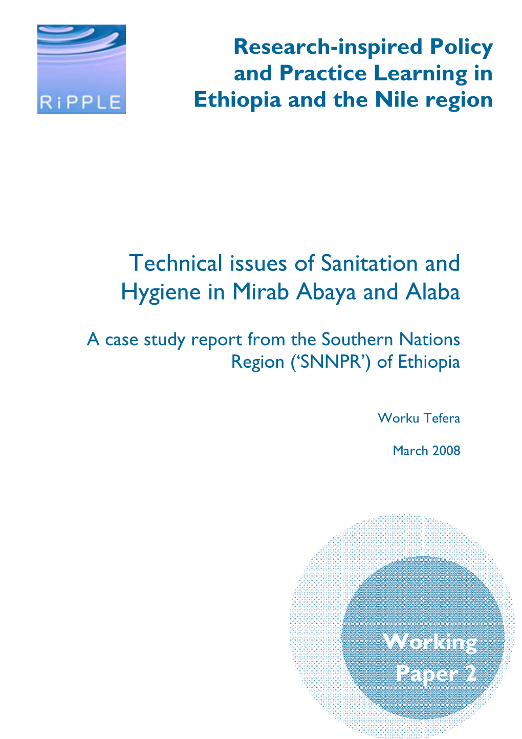 Technical Issues of Sanitation and Hygiene in Mirab Abaya and Alaba