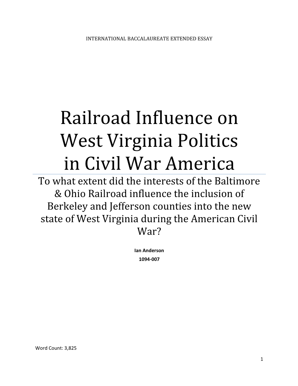 Railroad Influence on West Virginia Politics in Civil War America