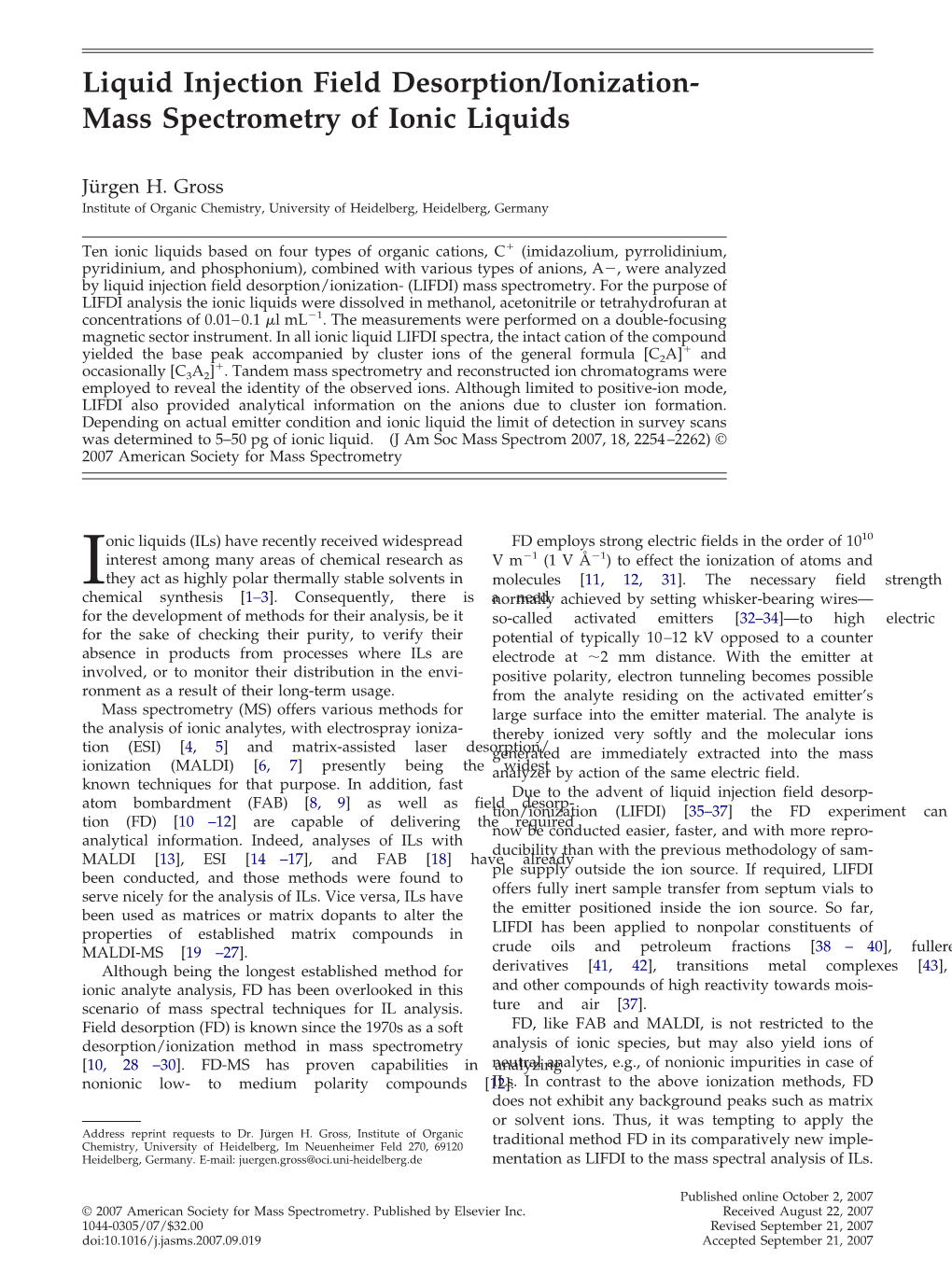 Liquid Injection Field Desorption/Ionization- Mass Spectrometry of Ionic Liquids