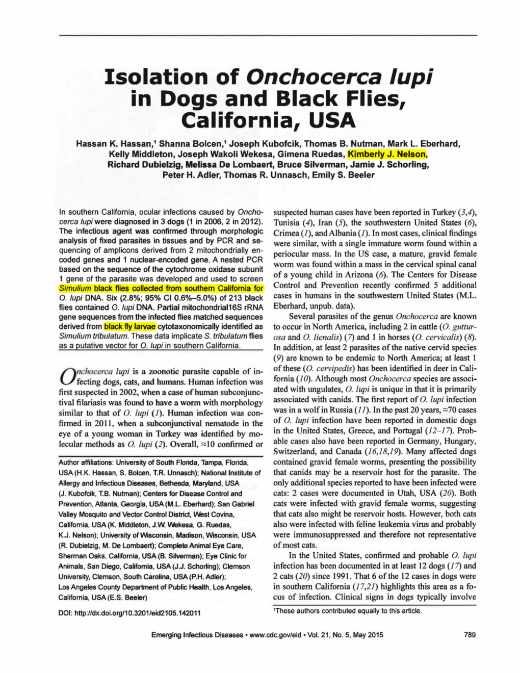 Isolation of Onchocerca Lupi in Dogs and Black Flies, California, USA Hassan K