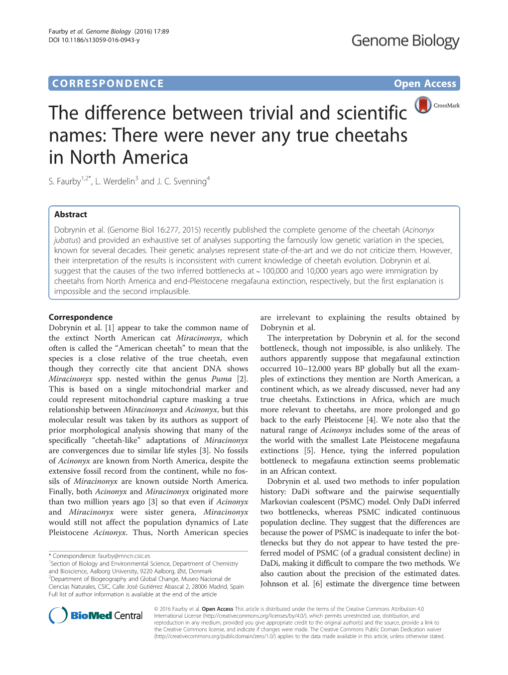 The Difference Between Trivial and Scientific Names: There Were Never Any True Cheetahs in North America S