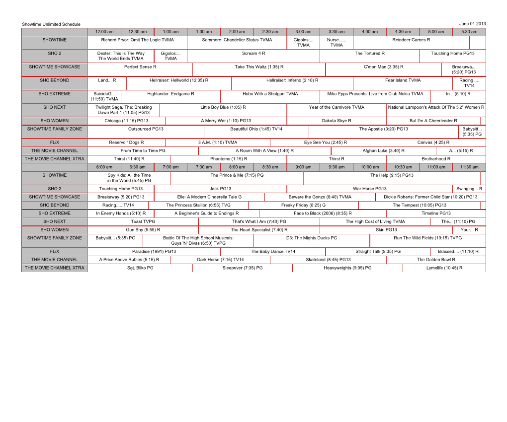 Showtime Unlimited Schedule June 01 2013 12:00 Am 12:30 Am 1:00