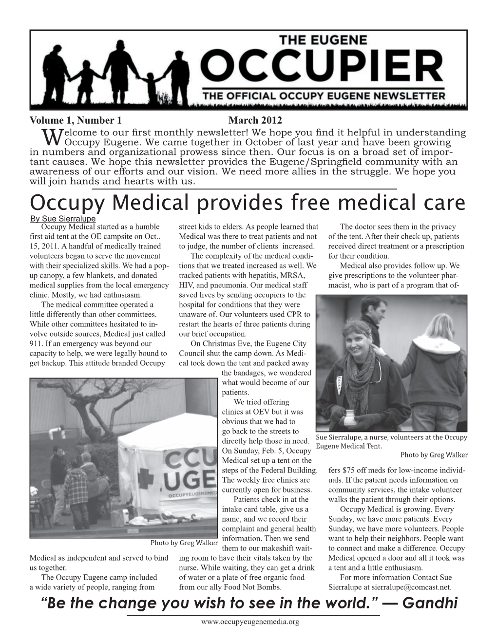 Occupy Medical Provides Free Medical Care by Sue Sierralupe Occupy Medical Started As a Humble Street Kids to Elders