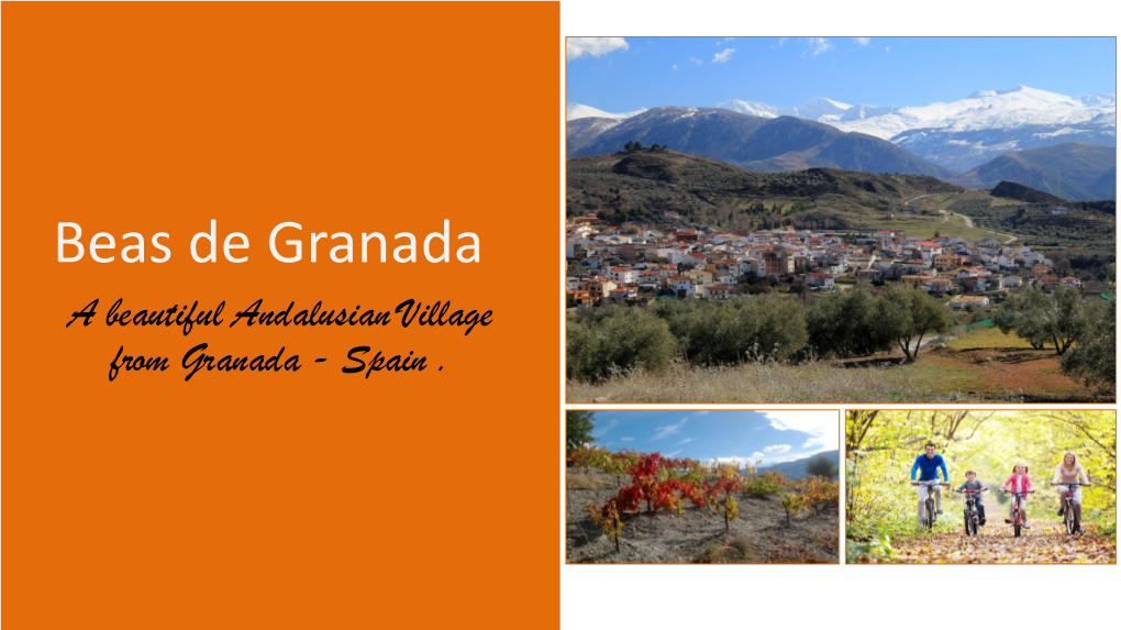 Beas De Granada a Beautiful Andalusian Village from Granada - Spain