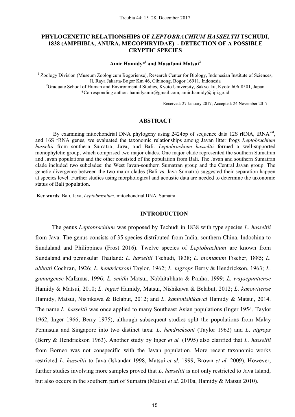 Phylogenetic Relationships of Leptobrachium Hasseltii Tschudi, 1838 (Amphibia, Anura, Megophryidae) - Detection of a Possible Cryptic Species