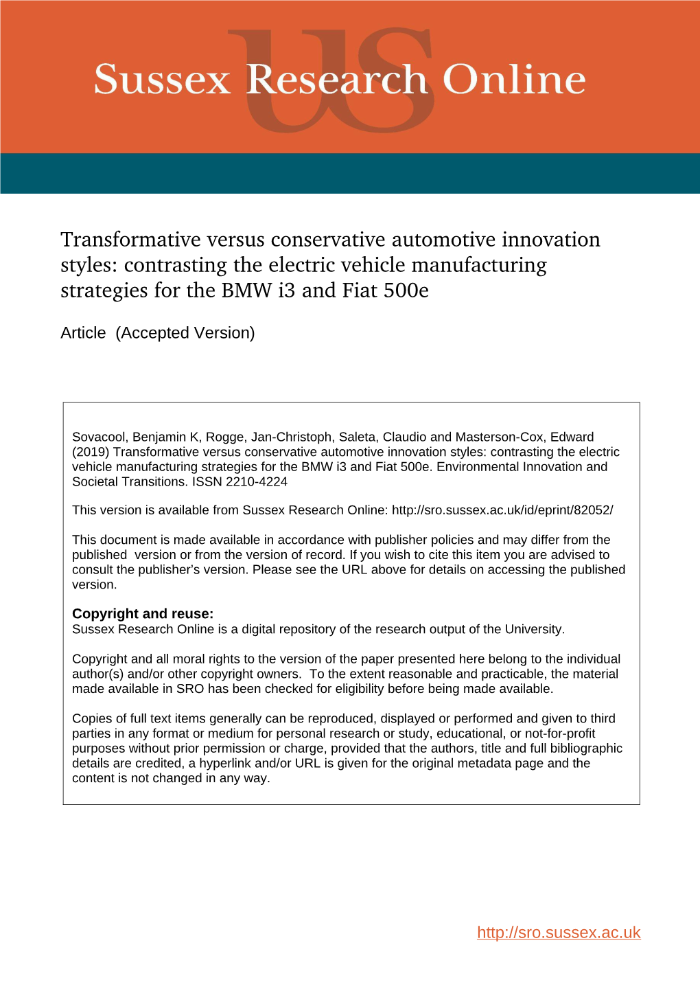 Transformative Versus Conservative Automotive Innovation Styles: Contrasting the Electric Vehicle Manufacturing Strategies for the BMW I3 and Fiat 500E