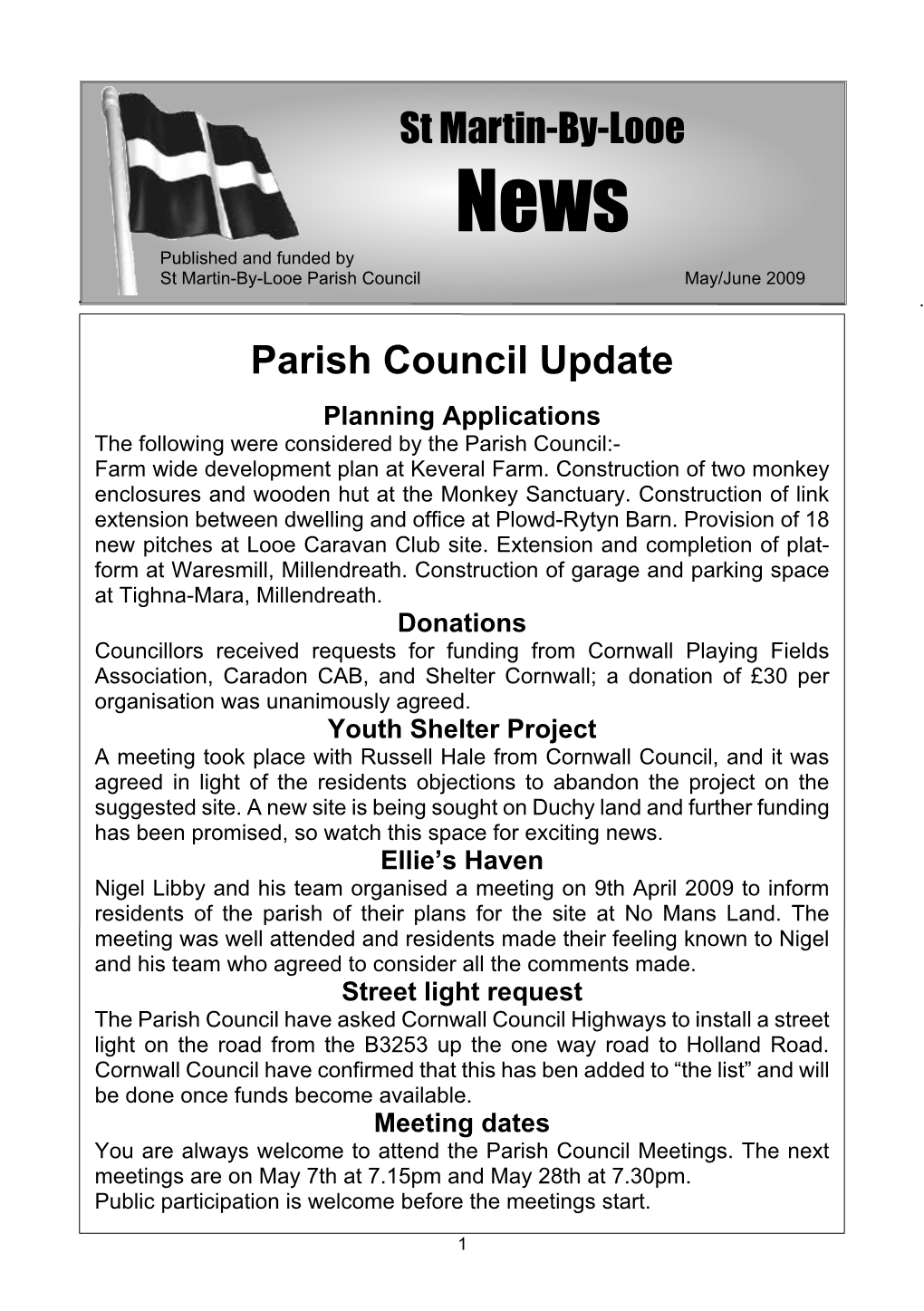 St Martin-By-Looe News Published and Funded by St Martin-By-Looe Parish Council May/June 2009