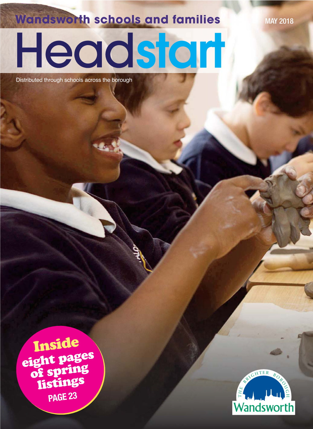 Headstart Plus Eight Pages of Spring Listings PAGE 23 What’S Hot for Wandsworth Families