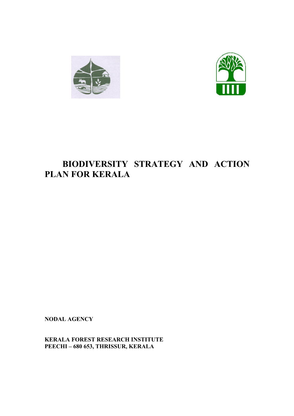 Biodiversity Strategy and Action Plan for Kerala