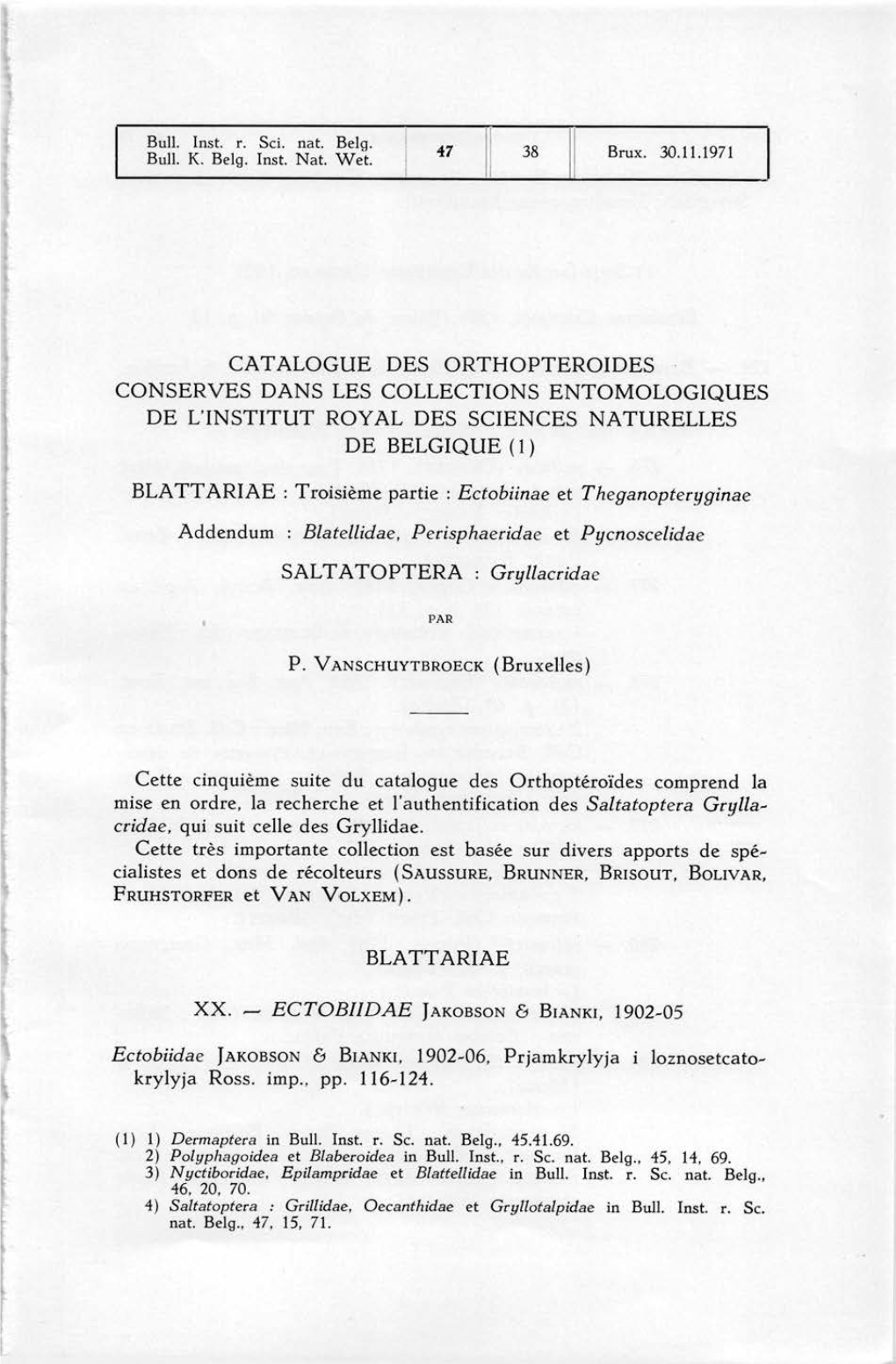 Troisième Partie : Ectobiinae Et Theganopteryginae Blatellidae