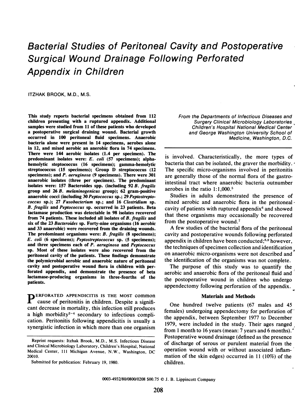 Bacterial Studiesof Peritoneal Cavity and Postoperative Surgical Wound Drainage Following Perforated