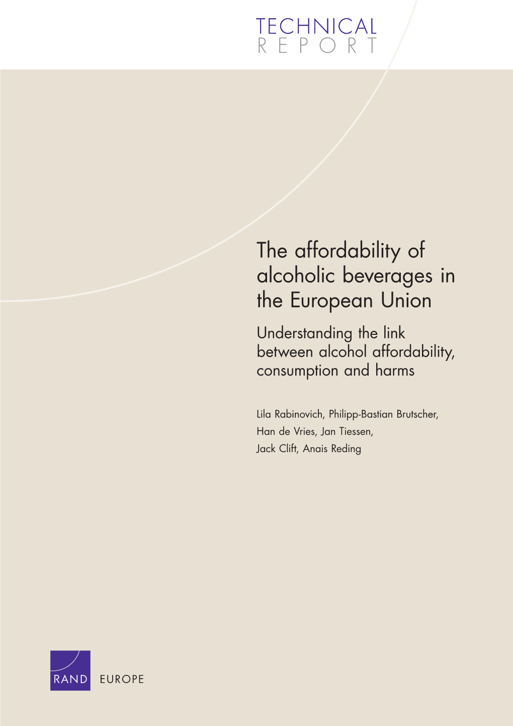 The Affordability of Alcoholic Beverages in the European Union Understanding the Link Between Alcohol Affordability, Consumption and Harms