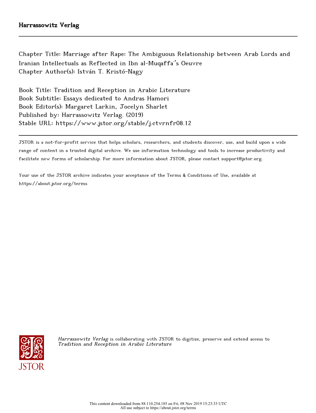 Marriage After Rape: the Ambiguous Relationship Between Arab Lords and Iranian Intellectuals As Reflected in Ibn Al-Muqaffaʿ’S Oeuvre Chapter Author(S): István T