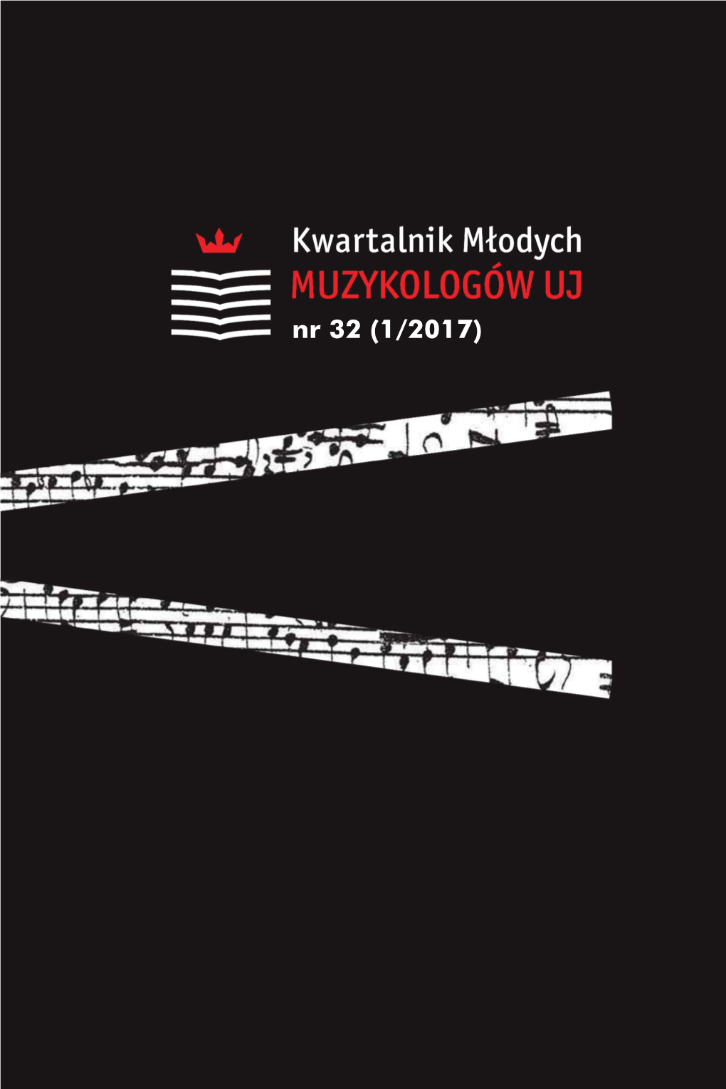 Nr 32 (1/2017) Nr 32 (1/2017) ISSN: 2353-7094 Rada Naukowa Dr Vaclav Kapsa (Akademie Věd České Republiky) Dr Hab