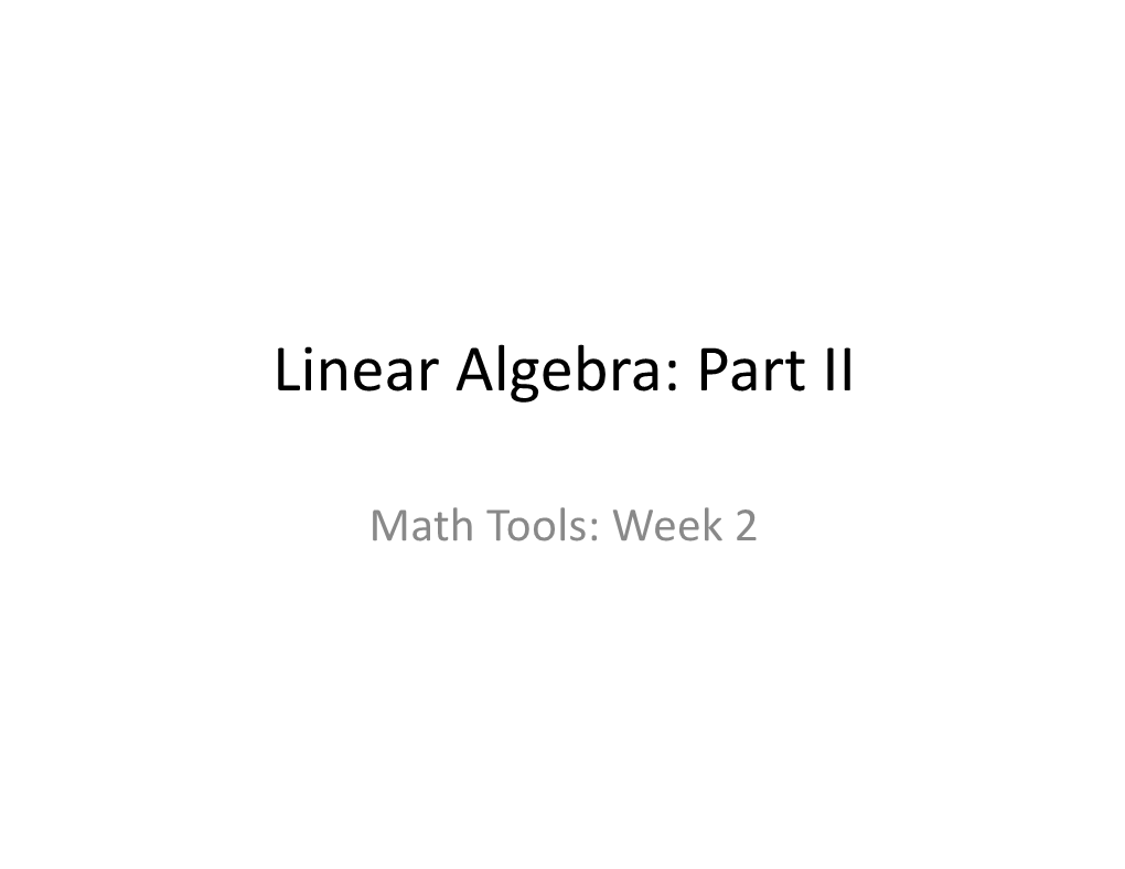 Recall from Last Week: What Do Matrices Do to Vectors?