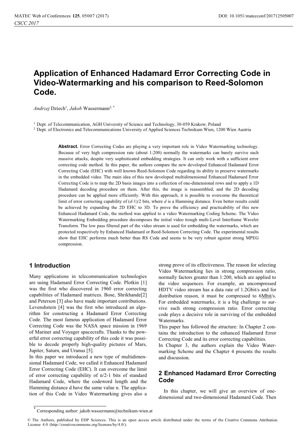 Application of Enhanced Hadamard Error Correcting Code in Video-Watermarking and His Comparison to Reed-Solomon Code