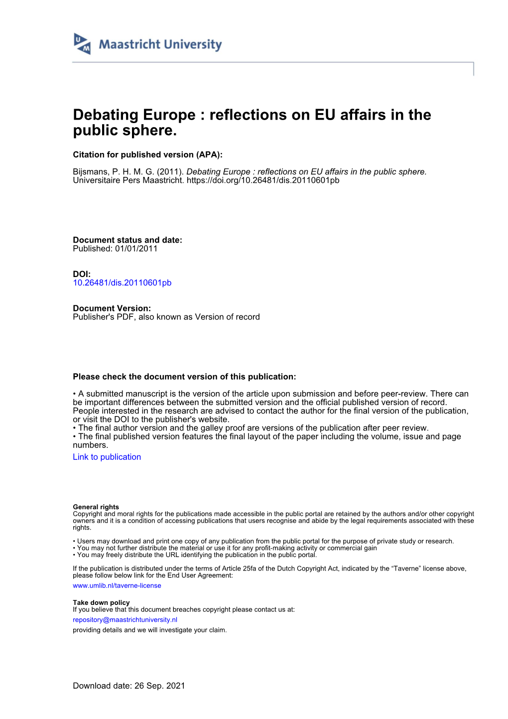 Debating Europe : Reflections on EU Affairs in the Public Sphere