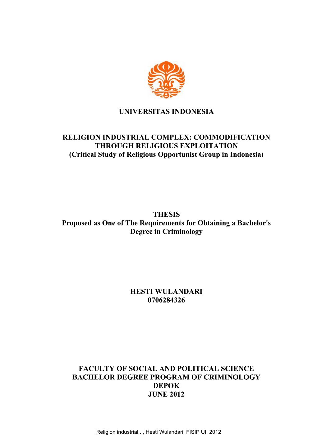 COMMODIFICATION THROUGH RELIGIOUS EXPLOITATION (Critical Study of Religious Opportunist Group in Indonesia)