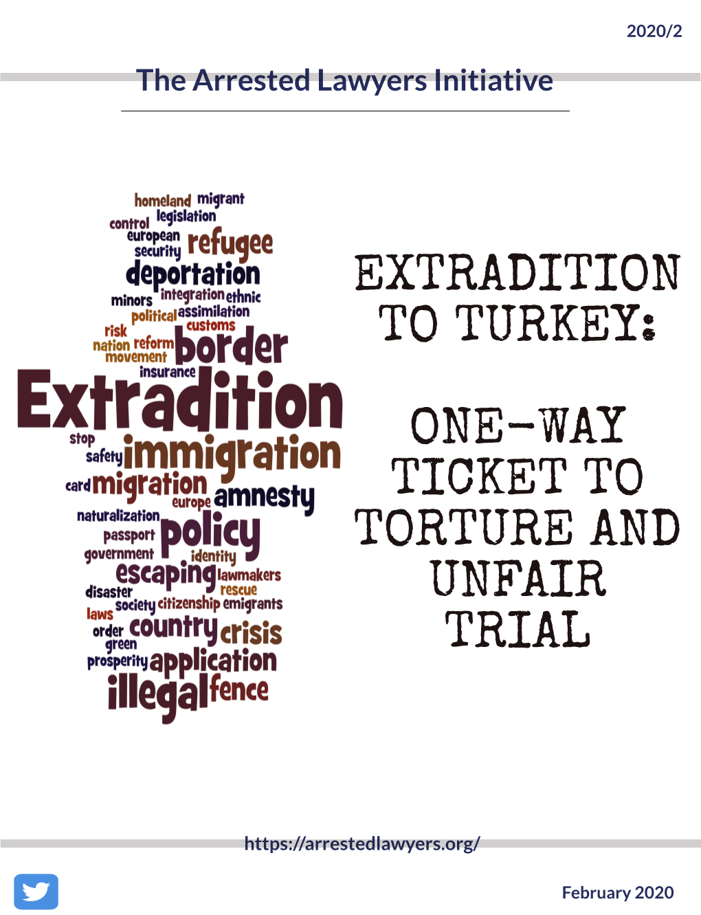 Extradition to Turkey: One-Way Ticket to Torture and Unfair Trial